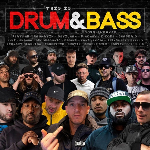 This is Drum & Bass