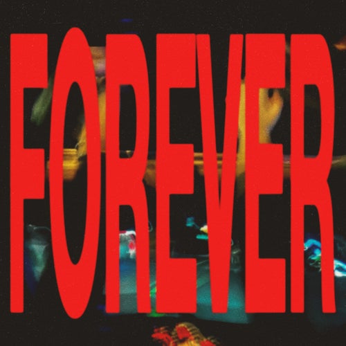 FOREVER (Extended)