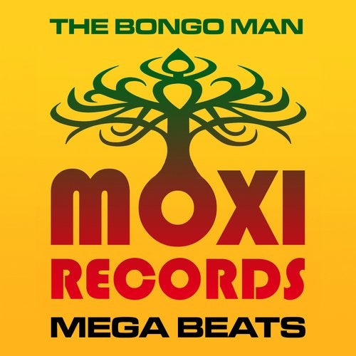 Moxi Mega Beats 1 - The Bongo Man Collection