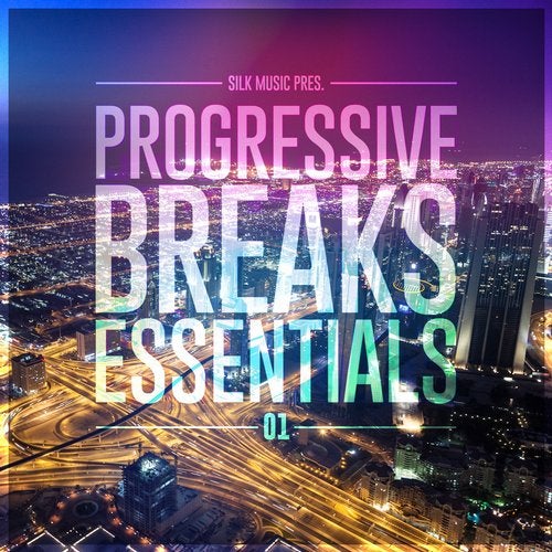 Cover art for Silk Music Pres. Progressive Breaks Essentials 01