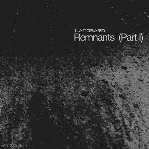 Remnants Part One