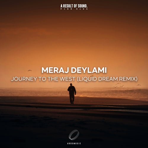 Journey to the West (Liquid Dream Remix)
