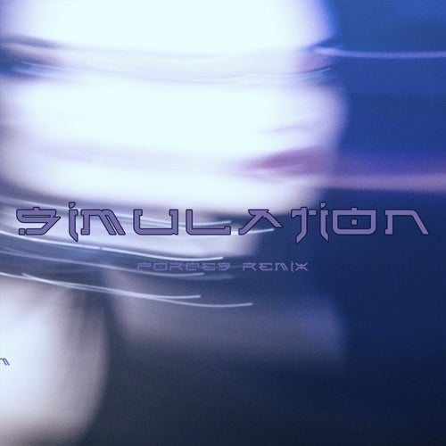 Cover art for Simulation (Forces Remix)