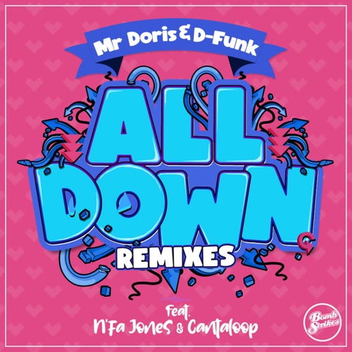 Cover art for All Down (Remixes) [feat. N'fa Jones & Cantaloop]