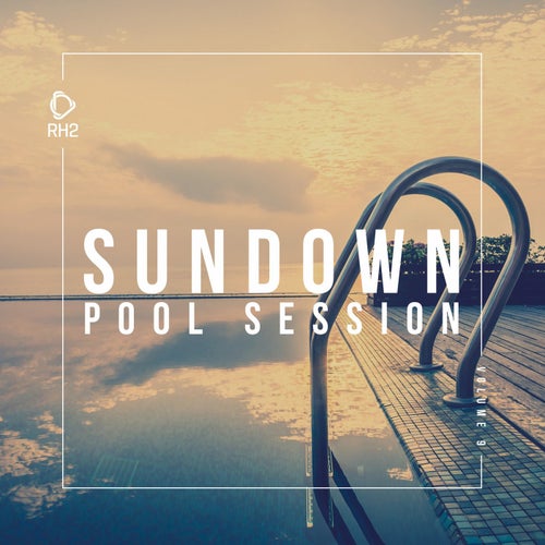 Sundown Pool Session Vol. 9
