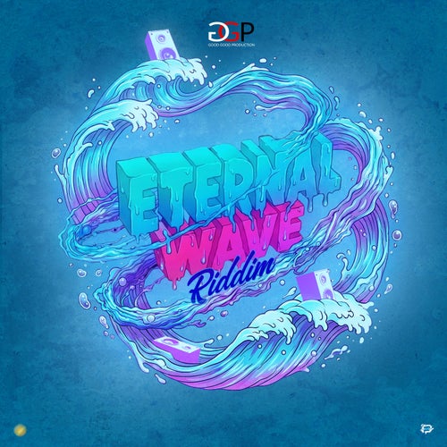 Eternal Wave Riddim