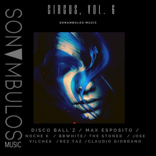 Circus, Vol. 6