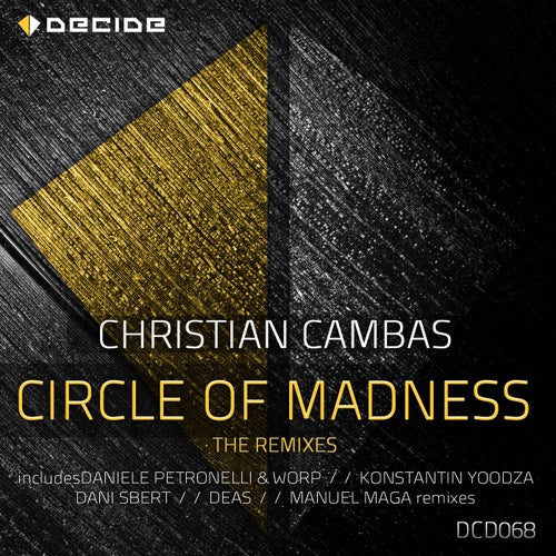 Circle Of Madness - The Remixes