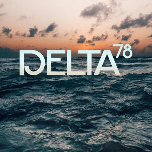  Delta 78 - Alone (2023) 