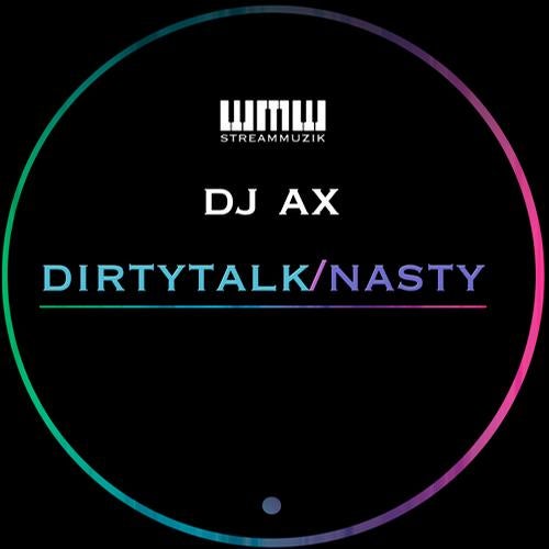 Dirty Talk - Nasty