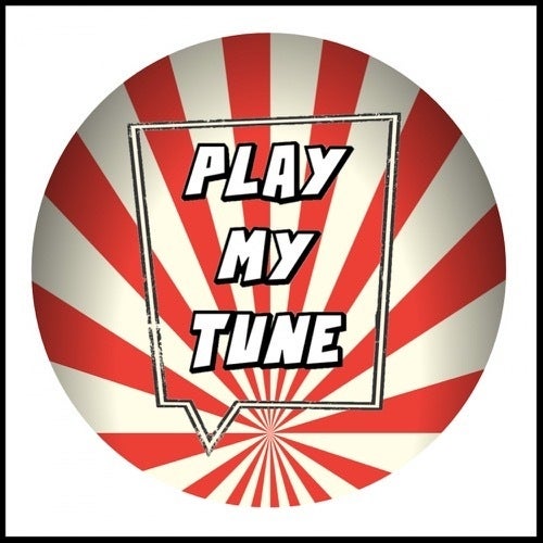 Play My Tune