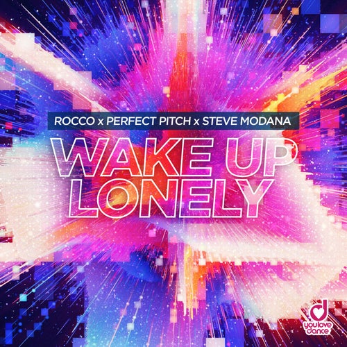 Rocco × Perfect Pitch × Steve Modana - Wake up Lonely (Orginal Mix)