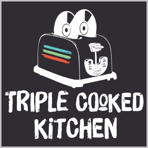 Triple Cooked Kitchen