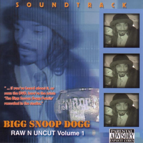 Raw N Uncut, The Soundtrack
