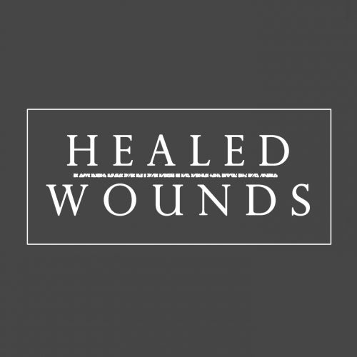 Healed Wounds
