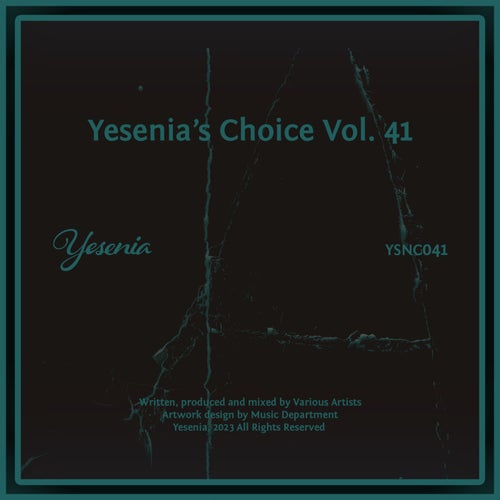 Yesenia's Choice, Vol. 41