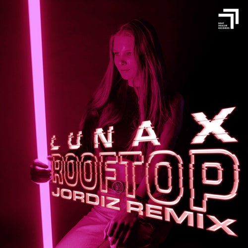 Rooftop (Jordiz Remix [Extended Mix])