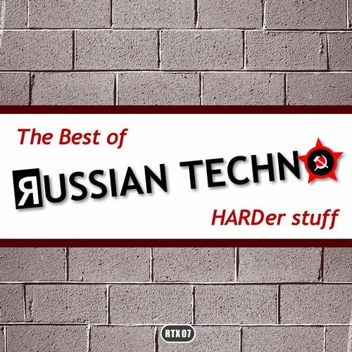 The Best Of Russian Techno - Harder Stuff