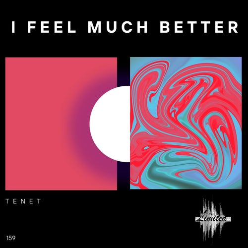 I Feel Much Better