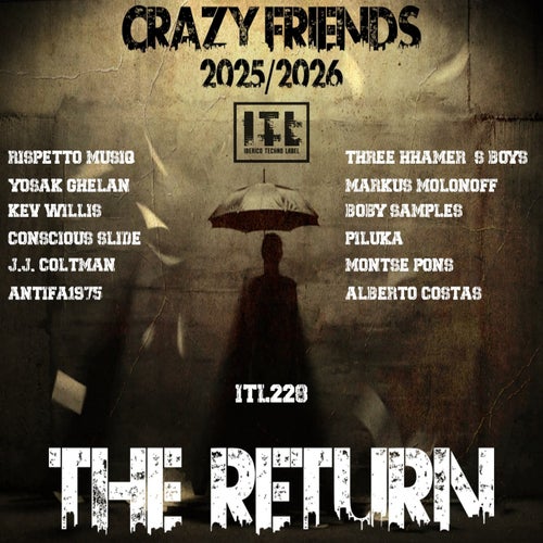 CRAZY FRIENDS-THE RETURN