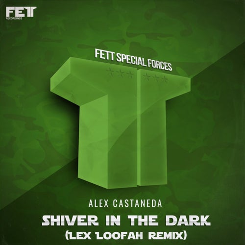 Shiver In The Dark (Lex Loofah Remix)
