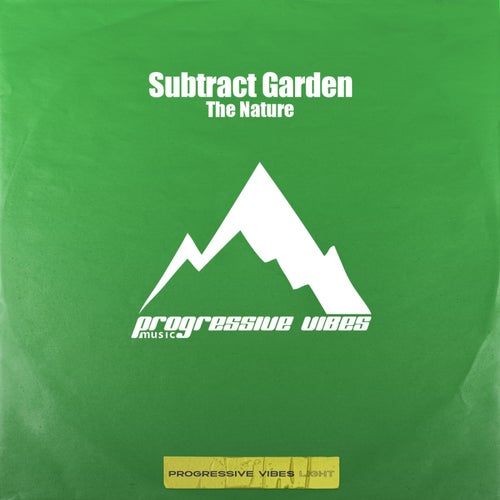 Subtract Garden - The Nature (2024)