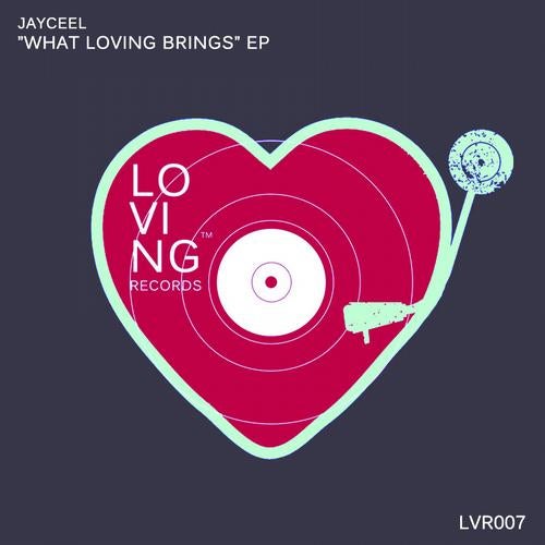 What Loving Brings EP