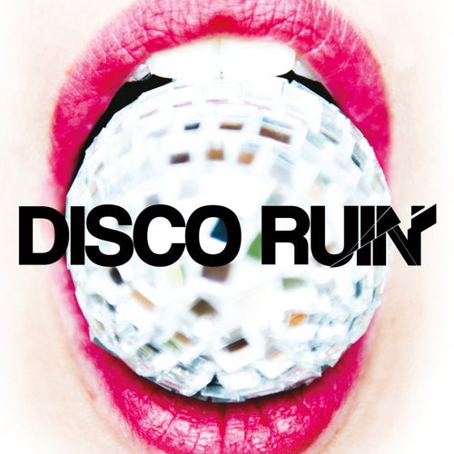 Disco Ruin