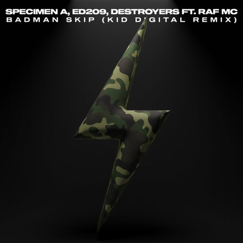 Badman Skip (Kid Digital Remix)