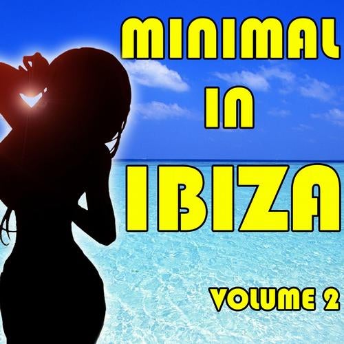 Minimal In Ibiza, Vol. 2