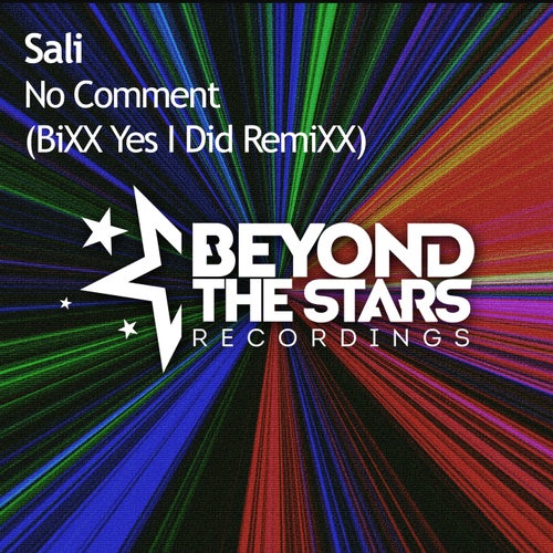 Sali - No Comment (BiXX Yes I Did Extended RemiXX).mp3