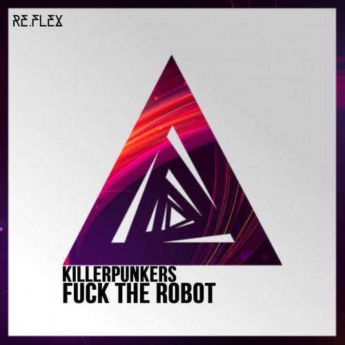 Fuck the Robot