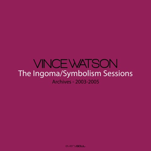 Cover art for Archives - The Ingoma/Symbolism Sessions