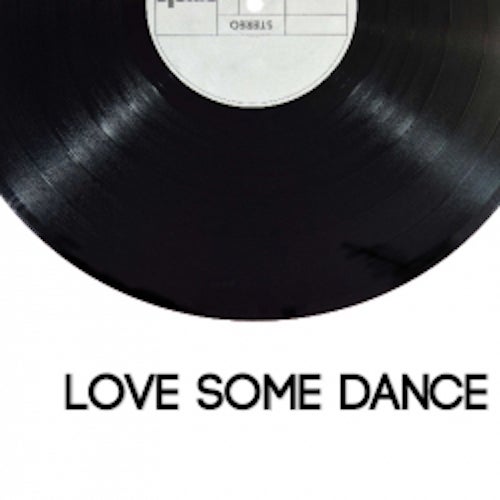 Love Some Dance