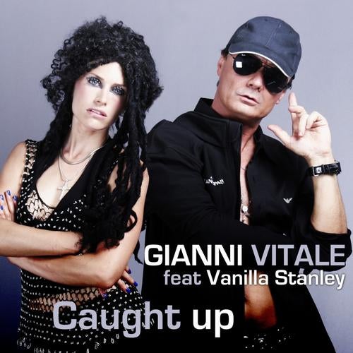 Caught Up (feat. Vanilla Stanley)