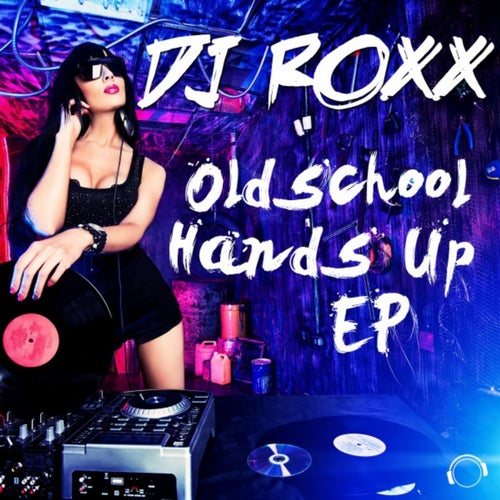 Oldschool Hands Up EP