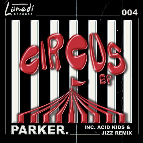 CIRCUS EP
