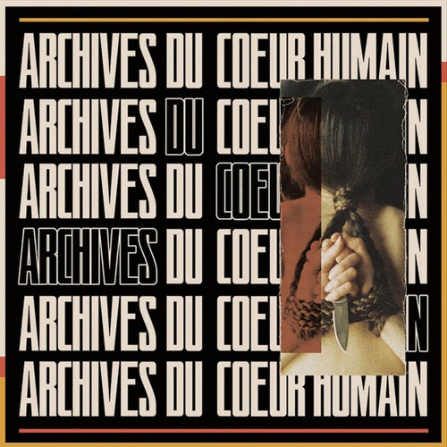 Archives Du Coeur Humain
