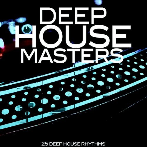 Cover art for Deep House Masters (25 Deep House Rhythms)