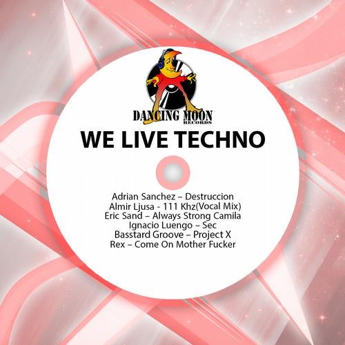 We Live Techno