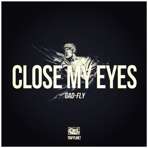Close My Eyes