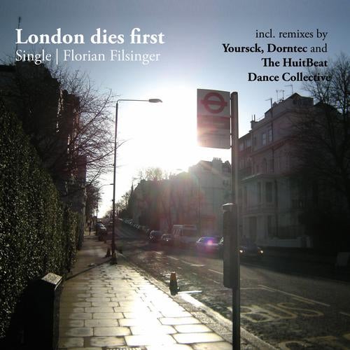 London Dies First - Single