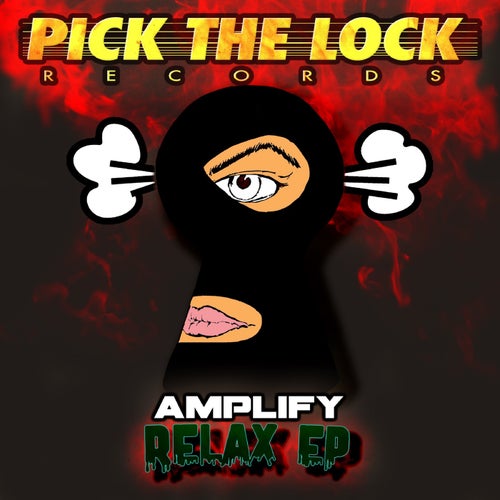 Amplify - Relax EP (PICKLOCK013)