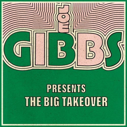 Joe Gibbs Presents the Big Take Over