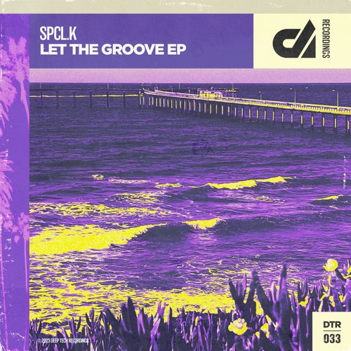 Let The Groove EP