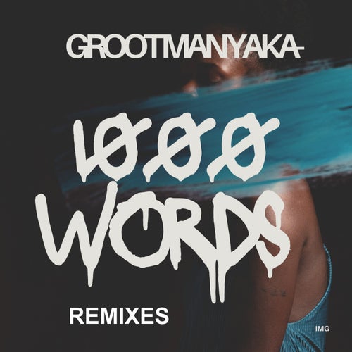 1000 Words (Remixes)
