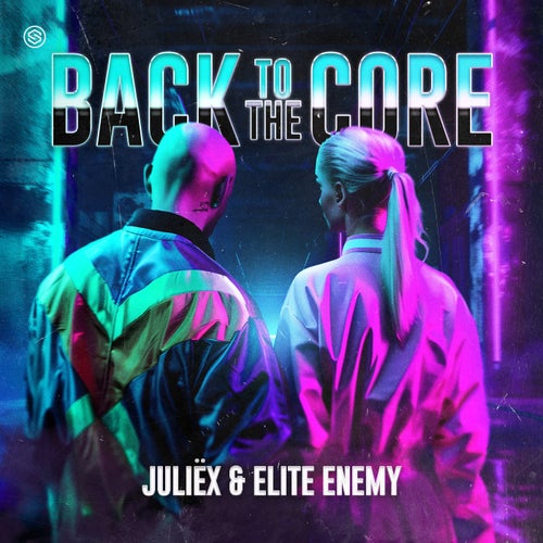 Back To The Core - Extended Mix