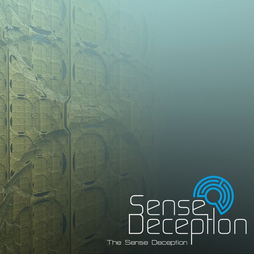The Sense Deception