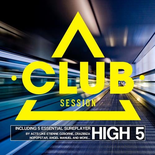 Club Session Pres. High 5