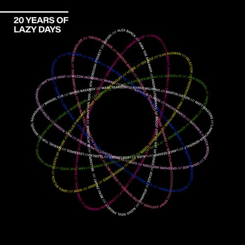 20 Years of Lazy Days